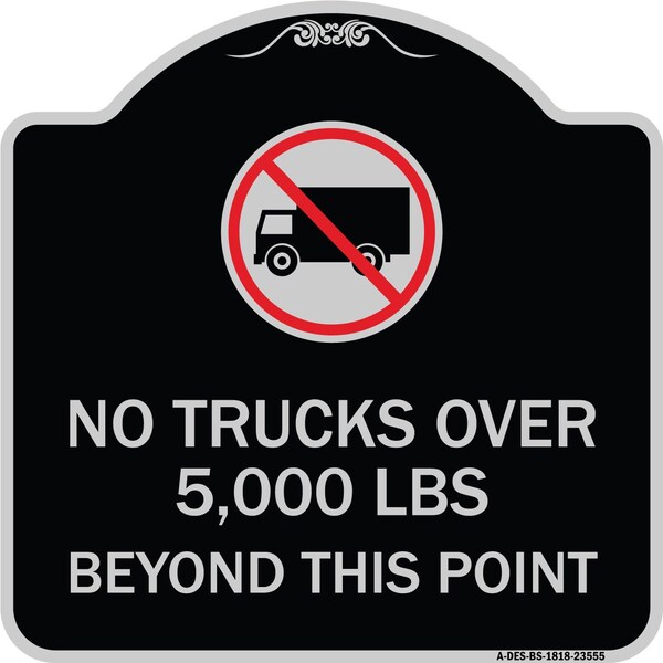 No Trucks Over Beyond This Point W/ Graphic Heavy-Gauge Aluminum Sign, 18" x 18", BS-1818-23555
